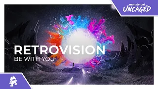 RetroVision - Be With You [Monstercat Release]