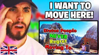 Brit Reacts to 10 States People NEVER Regret Moving to