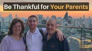 Be Thankful For Your Parents