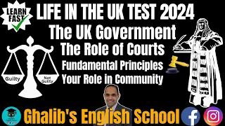 Life in the UK Test-The Role of Courts, Fundamental Principles & Your Role #ghalibsenglishschool