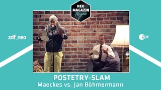 Postetry-Slam - Maeckes vs. Jan Böhmermann | NEO MAGAZIN ROYALE mit Jan Böhmermann - ZDFneo