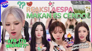 [WORLD-CLASS K-DOL] Kulineran bareng aespa! Rasanya pertama kali cobain Es Cendol?! [Sub IND/ENG]