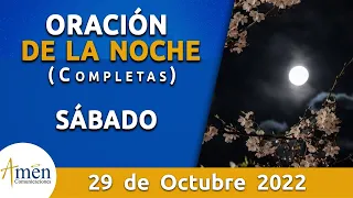 Oración De La Noche Hoy Sábado 29 Octubre 2022 l Padre Carlos Yepes l Completas l Católica l Dios