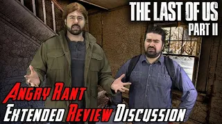 The Last of Us Part II - Extended Review Discussion