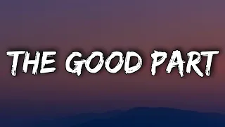 AJR - The Good Part (Lyrics)