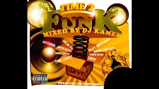 DJ Kamel - Time 2 Funk (inédit)