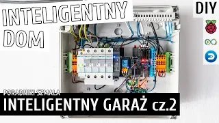 INTELIGENTNY GARAŻ cz.2 | Inteligentny Dom DIY #17