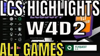LCS Highlights ALL GAMES W4D2 Summer 2022 | Week 4 Day 2