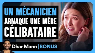 Un Mécanicien Arnaque Une Mère Célibataire | Dhar Mann Studios