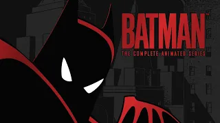 "Batman: The Complete Animated Series" Blu-Ray Trailer