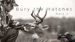 PUBLIC LAND HILL COUNTRY WHITETAIL | Bury the Hatchet (Part 1)