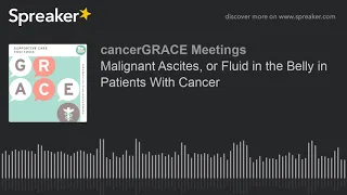 Malignant Ascites, or Fluid in the Belly in Patients With Cancer