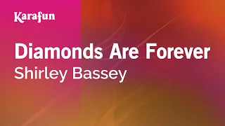 Diamonds Are Forever - Shirley Bassey | Karaoke Version | KaraFun