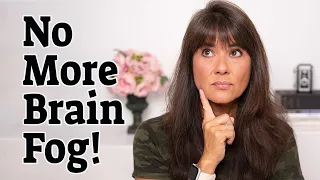 How I Got Rid of Brain Fog and Improved My Health | Over 50