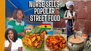 GHANA NURSE SELLS POPULAR STREET FOOD | LIVING IN GHANA | GHANA FOOD