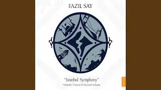 Istanbul Symphony, Op. 28: I. Nostalgia