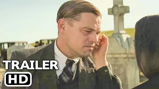 KILLERS OF THE FLOWER MOON - "DiCaprio" Trailer (NEW 2023) | Leonardo Dicaprio HD