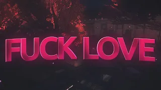 F*ck love