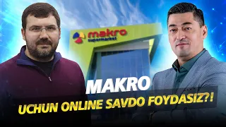 Makro uchun online savdo foydasiz?!