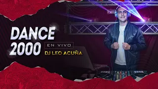 DANCE 2000 (En Vivo) 💎 DJ LEO ACUÑA 🎧