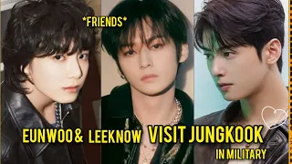 Eunwoo & StrayKids Leeknow Visit BTS Jungkook In Military. They are close Friends!!!