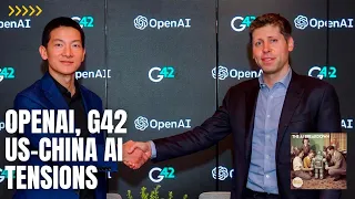 What OpenAI Has To Do With US China AI Tensions