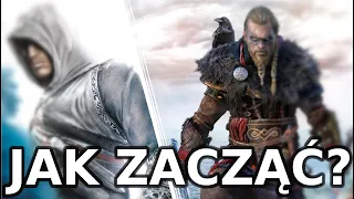 JAK ZACZĄĆ grać w Assassin's Creed?