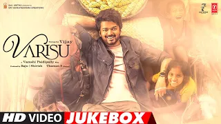 Varisu Video Jukebox | Thalapathy Vijay, Rashmika | Vamshi Paidipally | Thaman S | Tamil Songs 2023