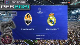 Shakhtar Donestk Vs Real Madrid UCL Group Stage eFootball PES 2021 || PS3 Gameplay Full HD 60 FPS