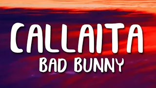 Callaita - Remix - Bad Bunny