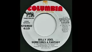 Billy Joel - Sometimes A Fantasy (Long 45 Version)