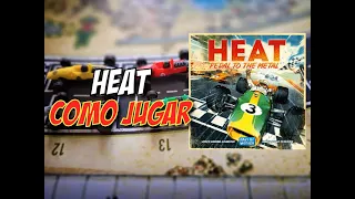 Heat: Cómo Jugar/Tutorial