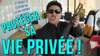 PROTÉGER SA VIE PRIVÉE ! - LE RIRE JAUNE