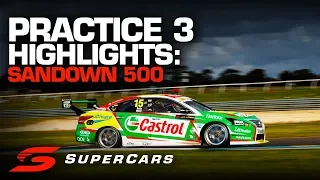 Highlights: Practice 3 Sandown 500 | Supercars Championship 2019