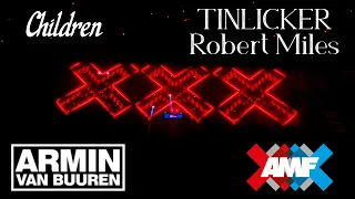 Tinlicker X Robert Miles - Children | Played by Armin Van Buuren AMF 2020