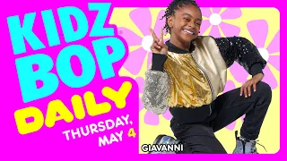 KIDZ BOP Daily - Thursday, May 4, 2023