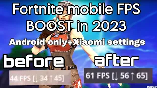 Increase your fps in Fortnite mobile | (2023) | Android&Xiaomi settings