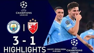 Manchester City vs Crvena Zvezda [3:1] | All Goals &Extended Highlights | UEFA Champions League 2023