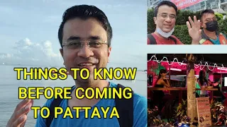 Things to Know Before Coming to Pattaya - Pattaya Hindi Vlog - Pattaya Facts in Hindi