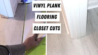 SPECIAL CUTS IN A CLOSET | How to Install Vinyl Plank Flooring DIY