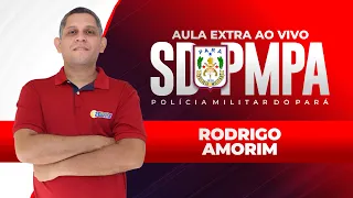 AULA EXTRA AO VIVO - PMPA | Prof. Rodrigo Amorim