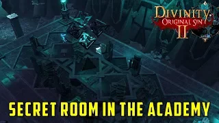Secret Room in the Teacher's Hall in the Nameless Isle Academy  (Divinity Original Sin 2)