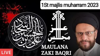 1st majlis muharram 1445 2023 |Maulana zaki baqri #majlis