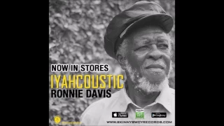 Ronnie Davis - I Won't Cry  (Album 2016 "Iyahcoustic" By  Skinny Bwoy Records)
