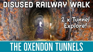 Oxendon Tunnels & the Disused Railway Walk & Explore