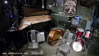 Jonathan Michel Trio & Jam Session - Live at Smalls Jazz Club - New York City - 8/8/22