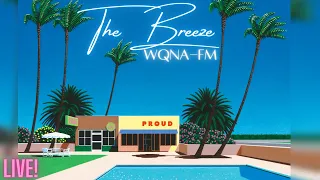 "The Breeze" LIVE at 9 pm (Central) on WQNA, 9-30-21