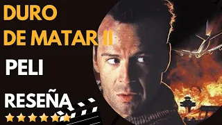 DURO DE MATAR II • Review | Reseña | Crítica de Cine •