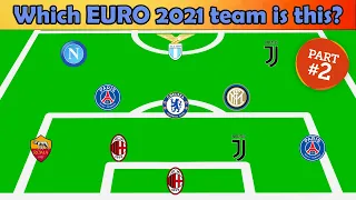 Which EURO 2020 national team is this? #2 ⚽️ Football Quiz 2021