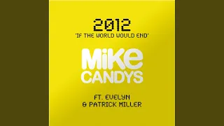 2012 (If the World Would End) (Polar Radio Mix)